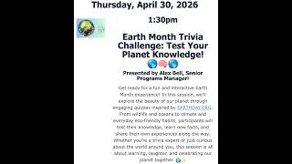 Earth Month Trivia Challenge: Test Your Planet Knowledge! (4/30/2026)