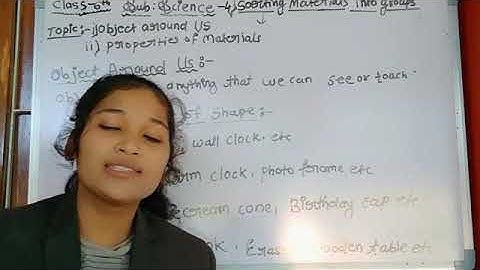 Class:6th, Sub-science,Ch-4 Sorting materials into group (part-1)