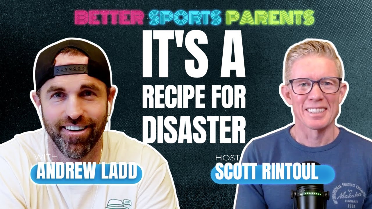 Andrew Ladd: Fun is the Foundation, Relieving Parental Pressure & Real Mental Tools for Kids | Ep 13