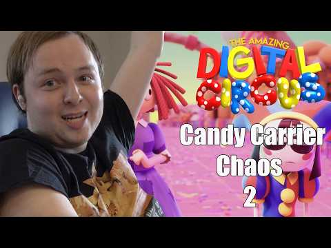 The Amazing Digital Circus Reaction: Episode 2 "Candy Carrier Chaos"