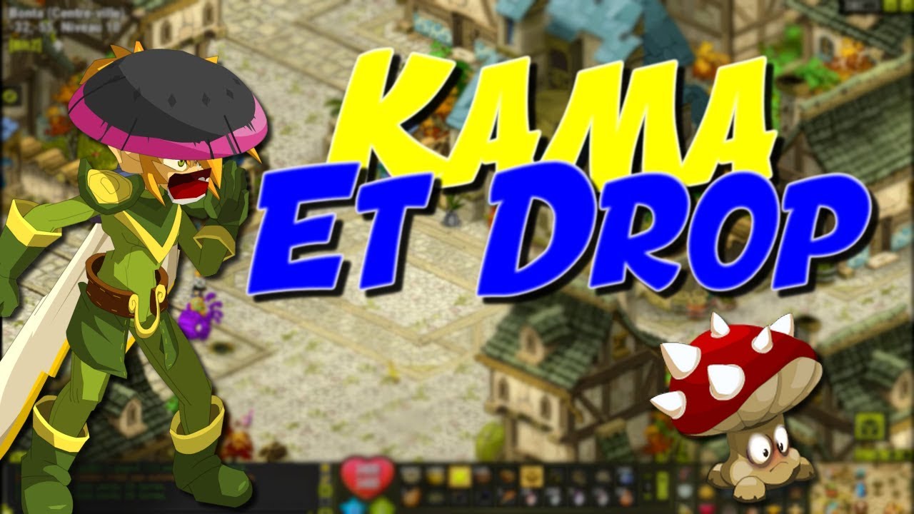 [DOFUS] DES KAMAS AVEC LE DROP ! C'EST FACILE ! YouTube