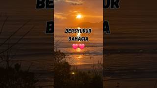 Bersyukur Itu Kunci Kebahagian  Motivasi Kehidupan Singkat