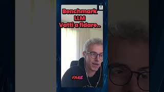 Benchmark LLM non affidabili