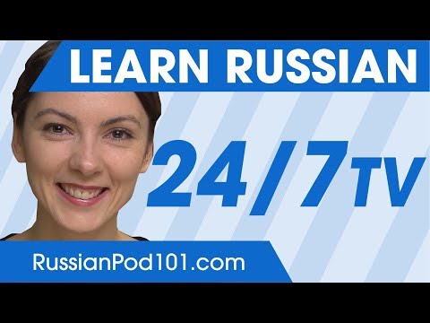 Learn Russian in 24 Hours with RussianPod101 TV - Learn Russian in 24 Hours with RussianPod101 TV