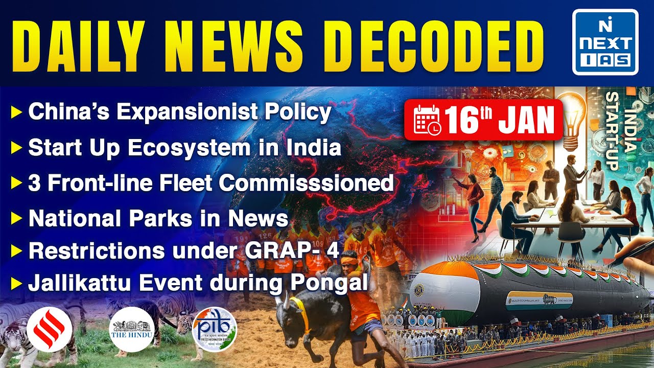 UPSC Daily News Analysis: 16 Jan 2025 | Current Affairs Today | Daily ...