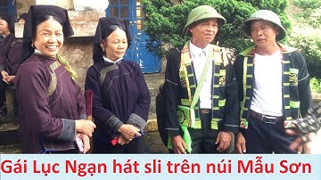 Hát sli hội Mẫu Sơn - Gái Lục Ngạn và trai Cao Lộc giao duyên