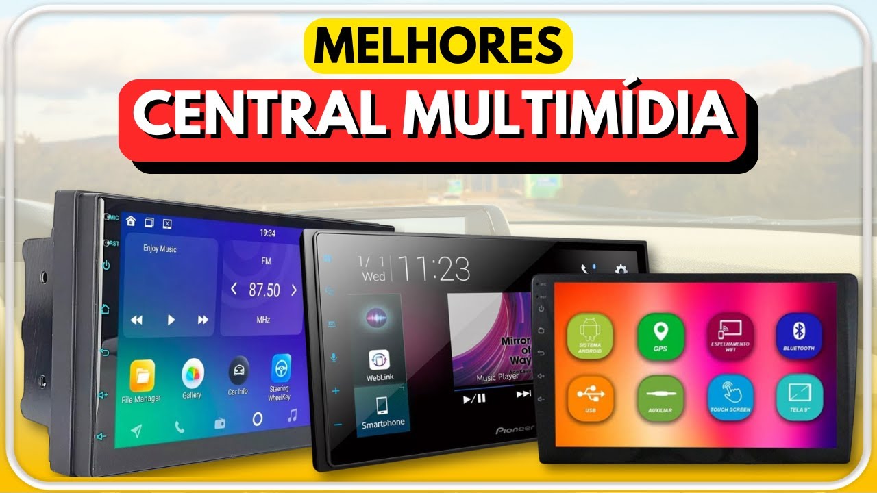 Qual a Melhor CENTRAL MULTIMÍDIA | Central Multimídia para QUALQUER ...