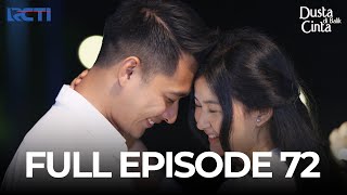 (FREE) FULL EPISODE 72 (TAMAT) DUSTA DIBALIK CINTA | DRAMA TERBAIK