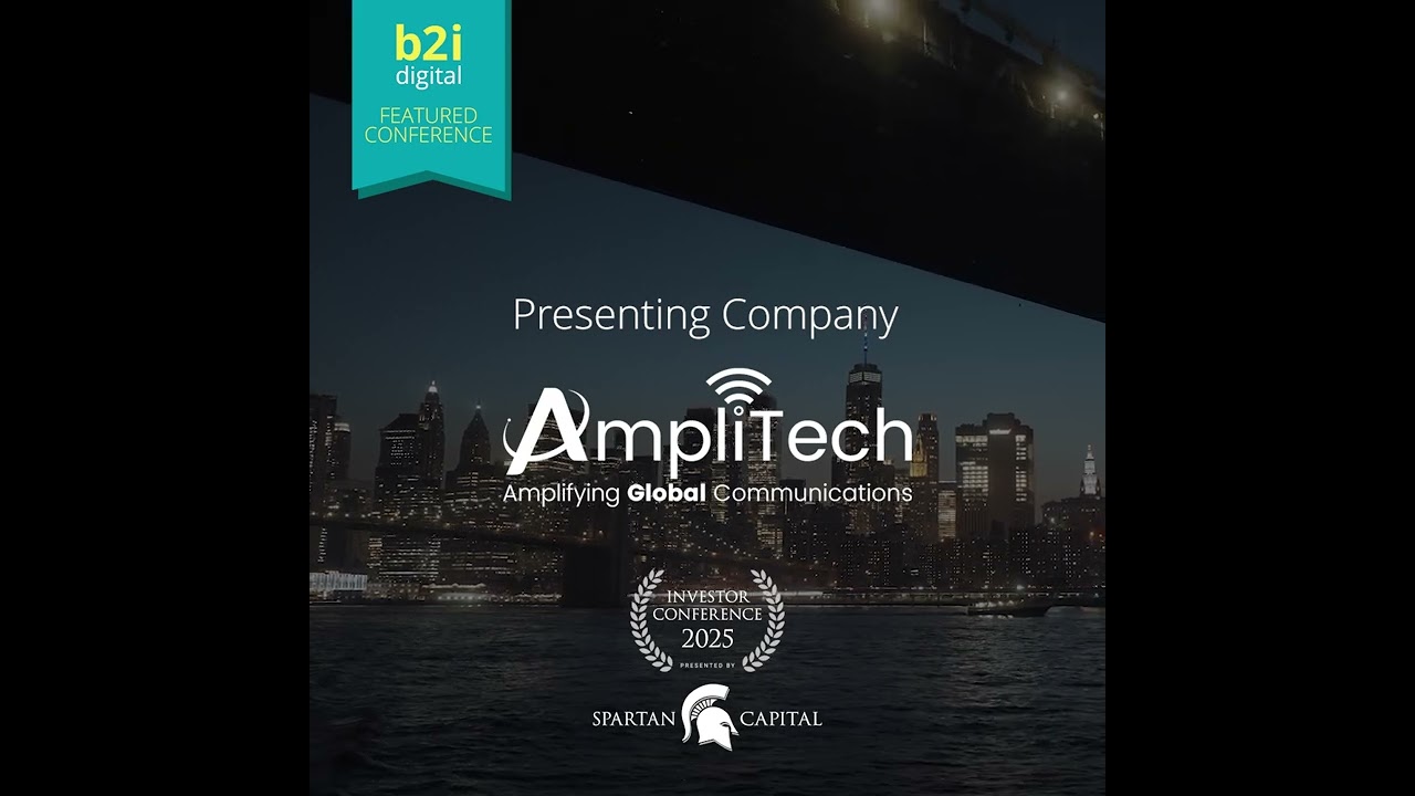 Spartan Capital Securities, LLC and B2i Digital are pleased to announce that Amplitech Group, Inc.