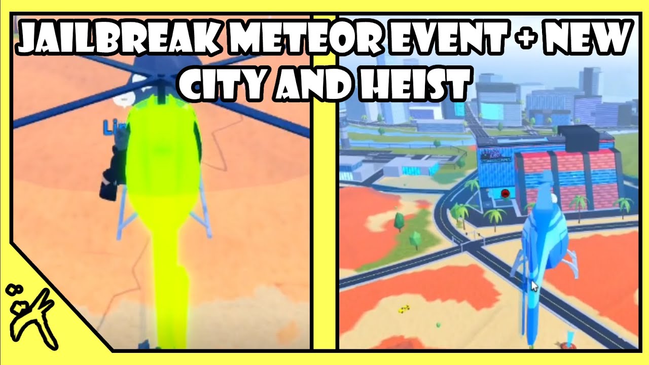 JAILBREAK METEOR EVENT + NEW CITY AND HEIST! | ROBLOX Jailbreak