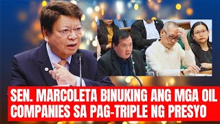 Mga Oil Company Binuking Ni Sen Marcoleta Sa Senado