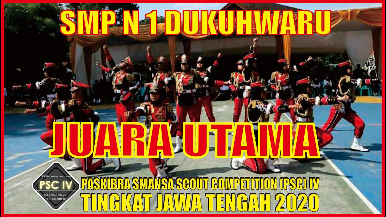 Juara Utama PBB dan Variasi Paskibra SMP N 1 Dukuhwaru di PSC IV   Paskibra Smansa Competition 2020