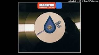 Download Lagu *HAPPY RAVERS RELOADED* Mark'Oh - Tears Don't Lie 2002 (DJ's@Work Remix) MP3