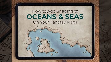 How to Shade Oceans & Seas on Your Fantasy Map