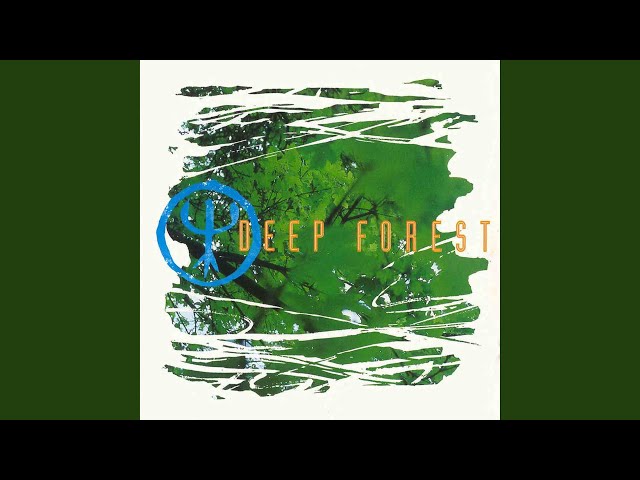 Deep Forest - Hunting