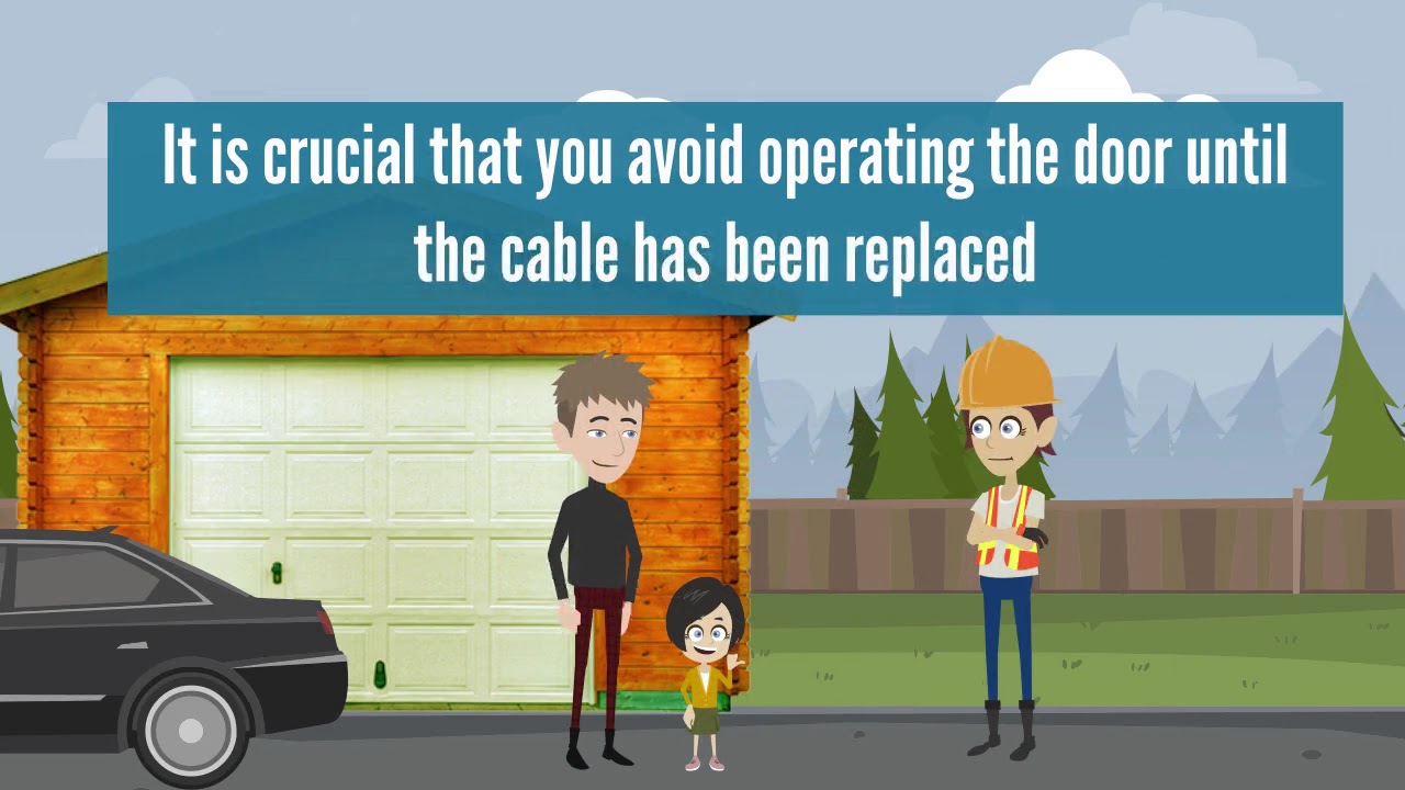 A Snapped Cable Requires Immediate Replacement Video Tip Garage