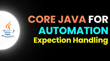 Core Java for Automation - Exception Handling | Part 19 | JS Testing Academy