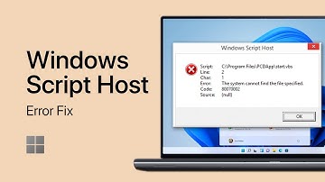 How To Fix “Windows Script Host” Error - Can Not Find Script File