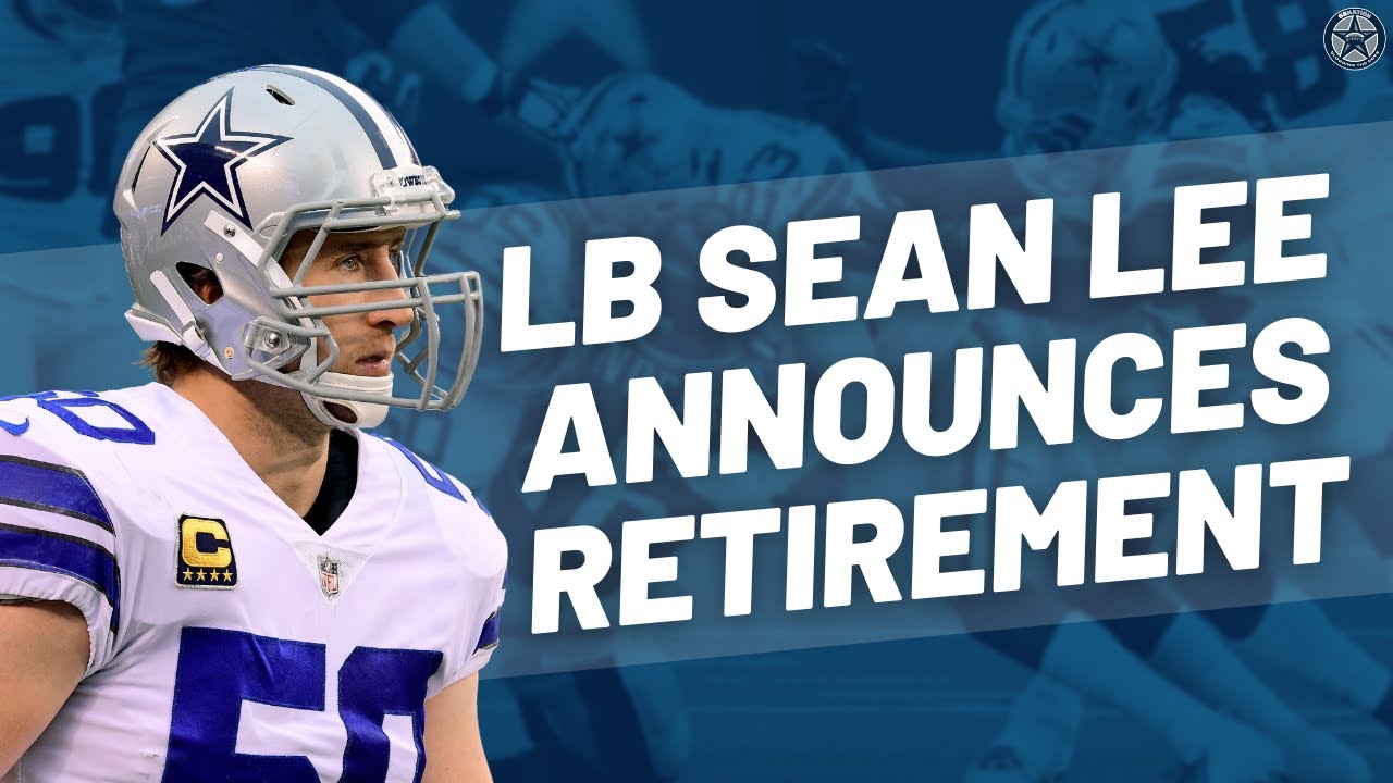 After 11 seasons with Dallas Cowboys, Sean Lee announces retirement