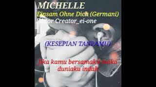 MICHELLE - Einsam Ohne Dich_Lyrich (Editor Creator_ei-one)