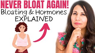 Never Bloat Again: How to STOP Bloating and Understand Hormones' Impact on Bloating! | Dr. Taz