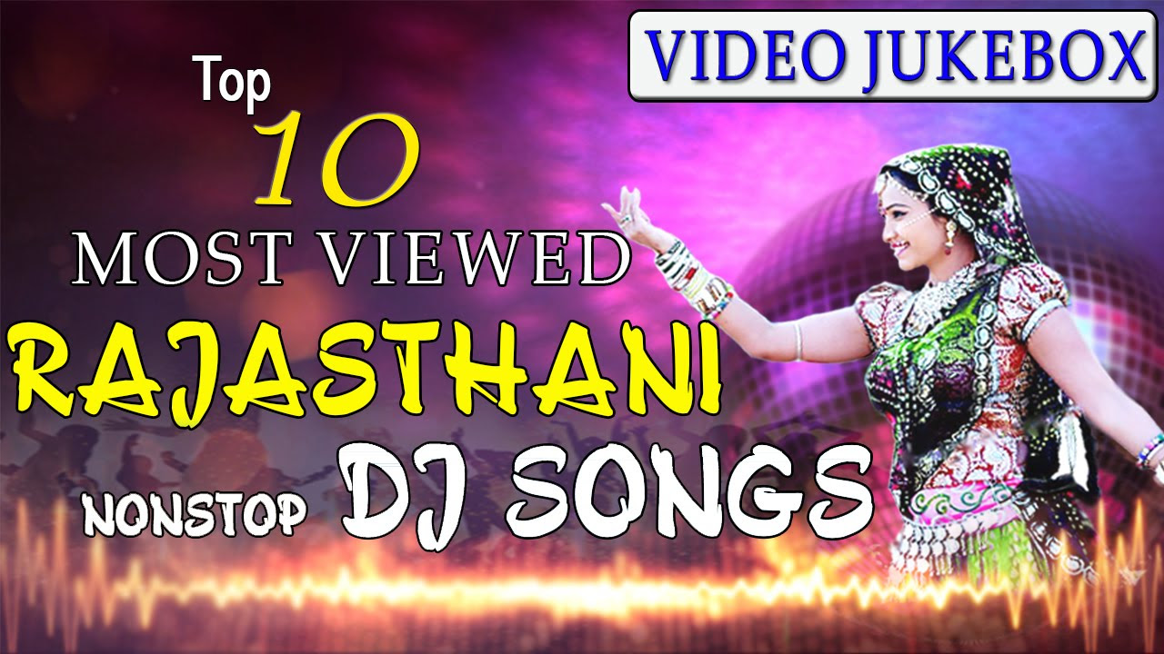 TOP 10   MOST VIEWED Rajasthani Nonstop DJ Songs  VIDEO Jukebox  SUPER DJ Songs  Marwadi Songs