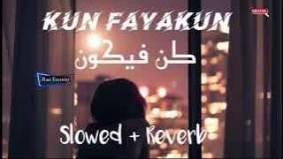 Kun Fayakun - Maroon 5 Memories - Slowed   Reverb | Othman Alibrahim