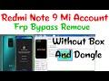 Redmi Note 9 Mi Account & Frp Unlock Free Sp Flash Tool | Mi Note 9 Mi Account remove 2022