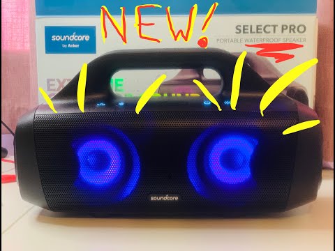 ANKER SOUNDCORE SELECT PRO - UNBOXING AND FIRST LOOK!