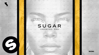 Showtek, .Exa - Sugar (Official Audio)
