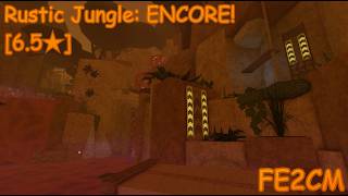 (FE2CM) Rustic Jungle: ENCORE! [6.5] (MY MAP)