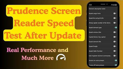 Prudence Screen Reader Speed Test After Update | Real Performance and Much More