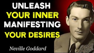 "Unleash Your Inner Creator: Neville Goddard on Manifesting Your Desires"