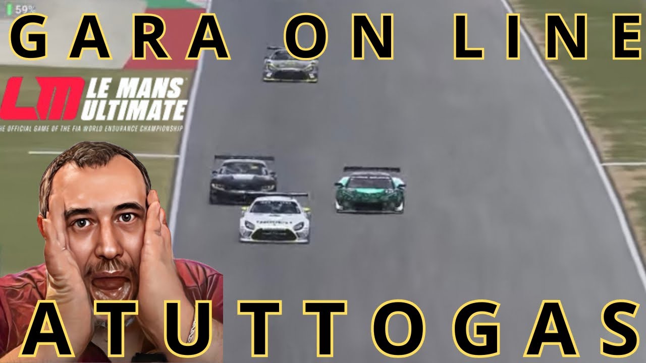 LE MANS ULTIMATE DD T818  + GT 488 PRIMA PROVA NUOVA POSTAZIONE 