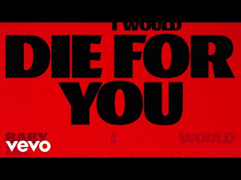 The Weeknd & Ariana Grande - Die For You (Remix) (Official Lyric Video)