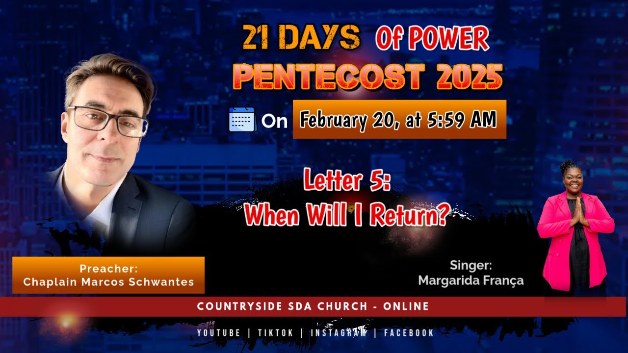 21 Days of Power - Pentecost 2025 - Day 5: When Will I Return? - YouTube