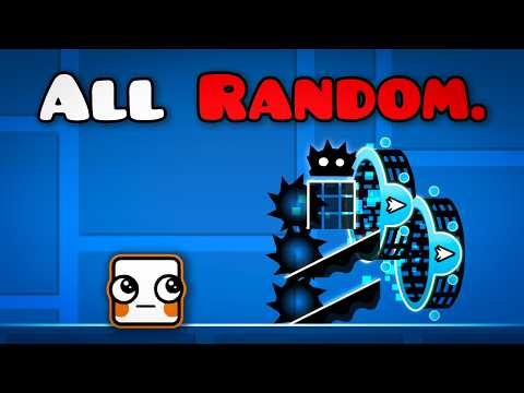 Geometry Dash But Every Object Is Random...