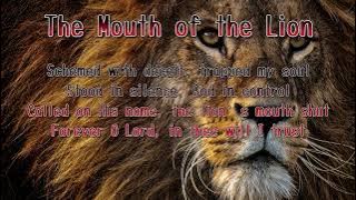 The Mouth of the Lion (Inspired by Daniel 6)
