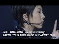 BoA OUTGROW Ready Butterfly BoA ARENA TOUR 2007 MADE IN TWENTY 20 mp3