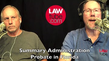 Summary administration probate in Florida