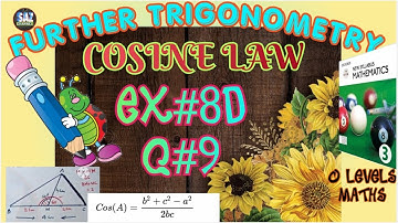 Further Trigonometry|Applying cosine Rule to find lengths of triangle|NSMD3(7TH ED)|Ex#8D|Q#9