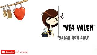 Via Vallen - Salah Apa Aku (Setan Apa Yang Merasukimu)