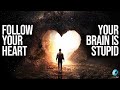 Follow Your Heart Your Brain Is Stupid THE SONG Official Lyric Video mp3