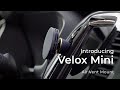 Introducing the velox mini wireless air vent mount