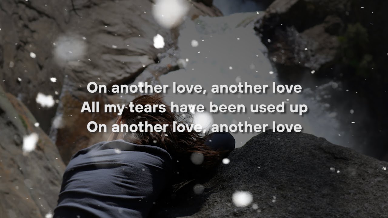 All my tears have been used up on another love. - Tom Odell