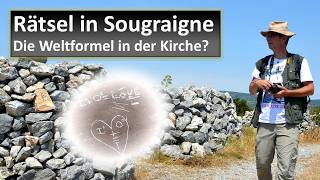 Rätsel in Sougraigne - Die Weltformel in der Kirche?