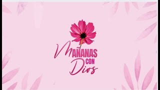MISION EN TULUA VALLE DEL CAUCA/MAÑANAS CON DIOS/DEVOCIONAL/ORACIÓN POR PETICIONES