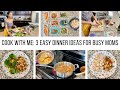 COOK WITH ME 2020//EASY DINNERS IDEAS FOR BUSY MOMS//MEAL PREP// Jessica Tull