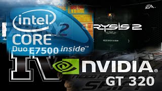 Intel E7500 | 4 GB RAM | NVIDIA GT320 - Тест в играх