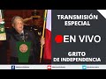 Grito de Independencia AMLO desde el Zócalo / Rifa Lotería Nacional / 15 Septiembre del 2021